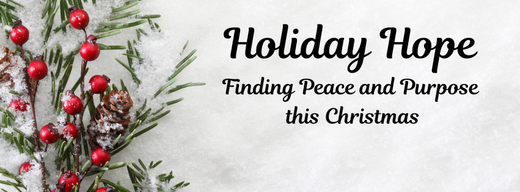 Holiday Hope -- Week 2: "Embracing Joy and Gratitude: Celebrating the Season with a Grateful Heart"